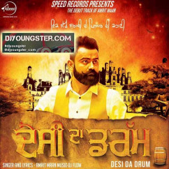 Amrit Maan released his/her new Punjabi song Desi Da Drum
