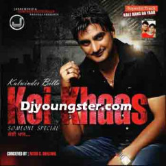  released his/her new album song *Koi Khaas-(Kulwinder Billa)