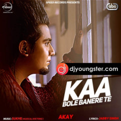 A Kay released his/her new Punjabi song Kaa Bole Banere Te