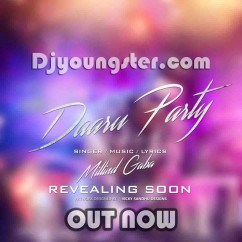 Millind Gaba released his/her new Punjabi song Daaru Party-Millind Gaba