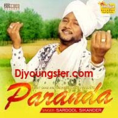 Sardool Sikander released his/her new Punjabi song Paranda-Sardool Sikander