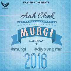 Babbu Maan released his/her new Punjabi song Murgi