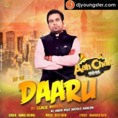Kamal Grewal released his/her new Punjabi song Daaru Di Black