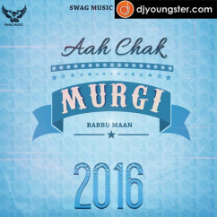 Babbu Maan released his/her new Punjabi song Murgi (Full Song)
