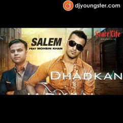 Salem released his/her new Punjabi song Dhadkan