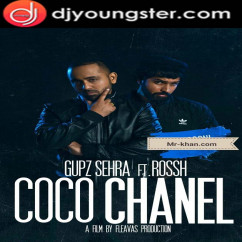 Gupz Sehra released his/her new Punjabi song Coco Chanel