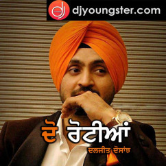 Diljit Dosanjh released his/her new Punjabi song 2 Rotiyan (Live)