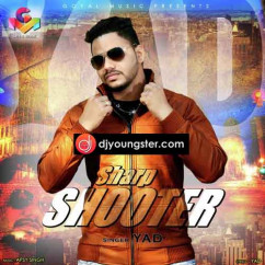 Yad released his/her new Punjabi song Sharp Shooter