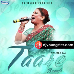 Naseebo Lal released his/her new Punjabi song Taare Bewafa