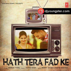 Binnie Toor released his/her new Punjabi song Hath Tera Fad Ke