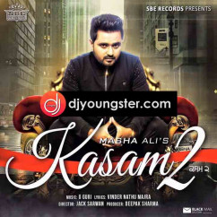 Masha Ali released his/her new Punjabi song Kasam 2