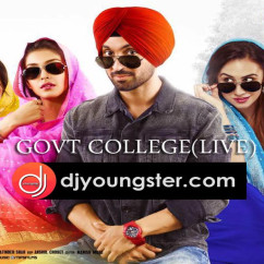 Diljit Dosanjh released his/her new Punjabi song Govt College (Live)