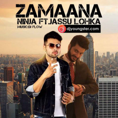 Ninja released his/her new Punjabi song Zamaana