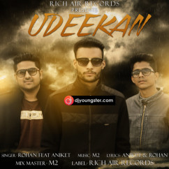 Rohan released his/her new Punjabi song Udeekan