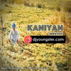 Shivjot released his/her new Punjabi song Kaniyan