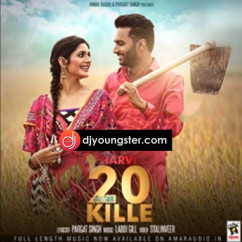 Harvi released his/her new Punjabi song 20 Kille