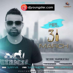 Miel released his/her new Punjabi song 31 March