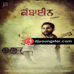 Sukhy Maan released his/her new Punjabi song Combine