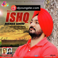 Harinder Sandhu released his/her new Punjabi song Ishq