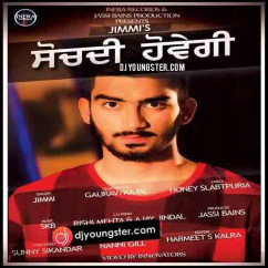 Jimmi released his/her new Punjabi song Sochdi Howegi