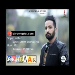Jagraj released his/her new Punjabi song Akhbaar
