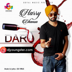 Harry Dhanoa released his/her new Punjabi song Daru 