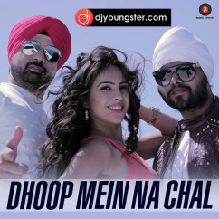 Ramji Gulati released his/her new Punjabi song Dhoop Mein Na Chal