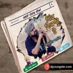 Karamjit Anmol released his/her new Punjabi song Pind Vikau Hai