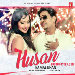 Kamal Khan released his/her new Punjabi song Husan