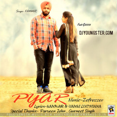 Kanwar released his/her new Punjabi song Pyar