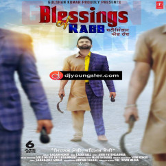 Gagan Kokri released his/her new Punjabi song Blessings Of Rabb