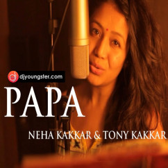 Neha Kakkar released his/her new Punjabi song Papa