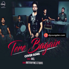 Miel released his/her new Punjabi song Tere Bagair(Cover)