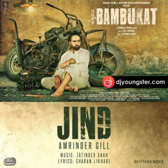 Amrinder Gill released his/her new Punjabi song Jind