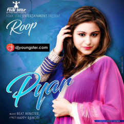 Roop released his/her new Punjabi song Pyar