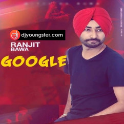 Google song download by Ranjit Bawa