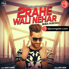Bura Purewal released his/her new Punjabi song 2Rahe Wali Nehar