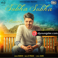 Ranvir released his/her new Punjabi song Subah Subah