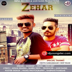 Sandeep released his/her new Punjabi song Zehar