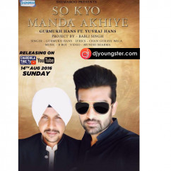Yuvraj Hans released his/her new Punjabi song So Kyu Manda Akhiye