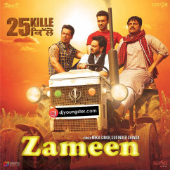 Mika Singh  released his/her new Punjabi song Zameen(25 Kille)