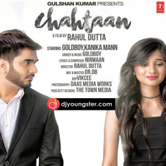 Goldboy released his/her new Punjabi song Chahtaan