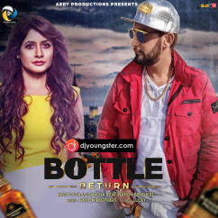 Miss Pooja released his/her new Punjabi song Bottle Return