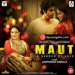 Jaspinder Narula released his/her new Punjabi song Maut