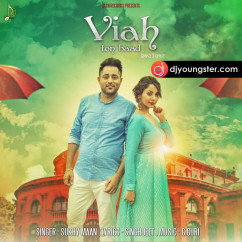 Sukhy Maan released his/her new Punjabi song Viah To Baad