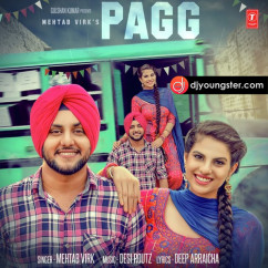 Mehtab Virk released his/her new Punjabi song Pagg