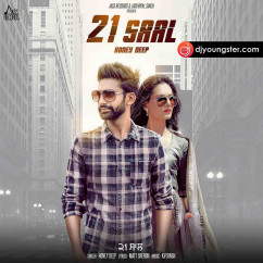 Honey Deep released his/her new Punjabi song 21 Saal