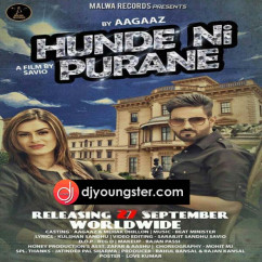 Aagaaz released his/her new Punjabi song Hunde Ni Purane