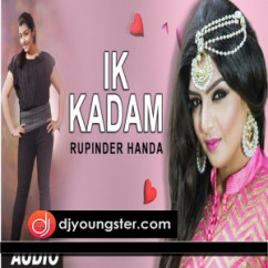 Rupinder Handa released his/her new Punjabi song Ik Kadam