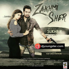 Sukhbir released his/her new Punjabi song Zakhmi Sher